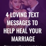 4 Loving Text Messages To Help Heal Your Marriage attracttheone.com