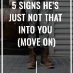 5 Signs He's Just Not That Into You (Move On)