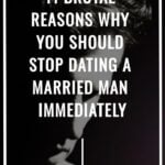 11 brutal reasons why you should stop dating a married man immediately