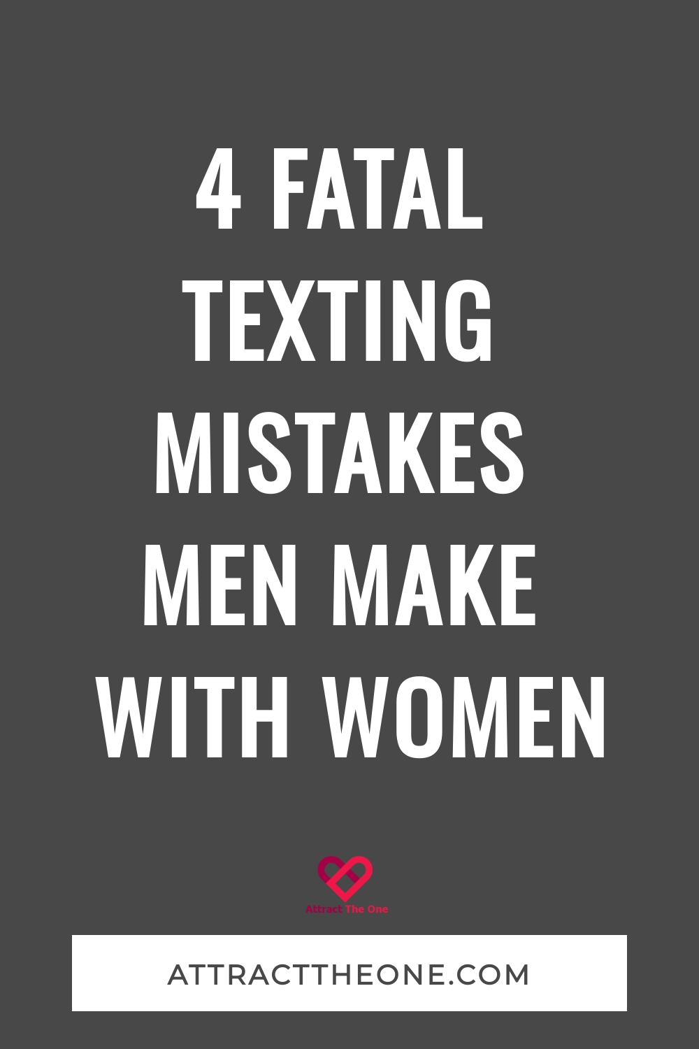 texting mistakes men make with women
