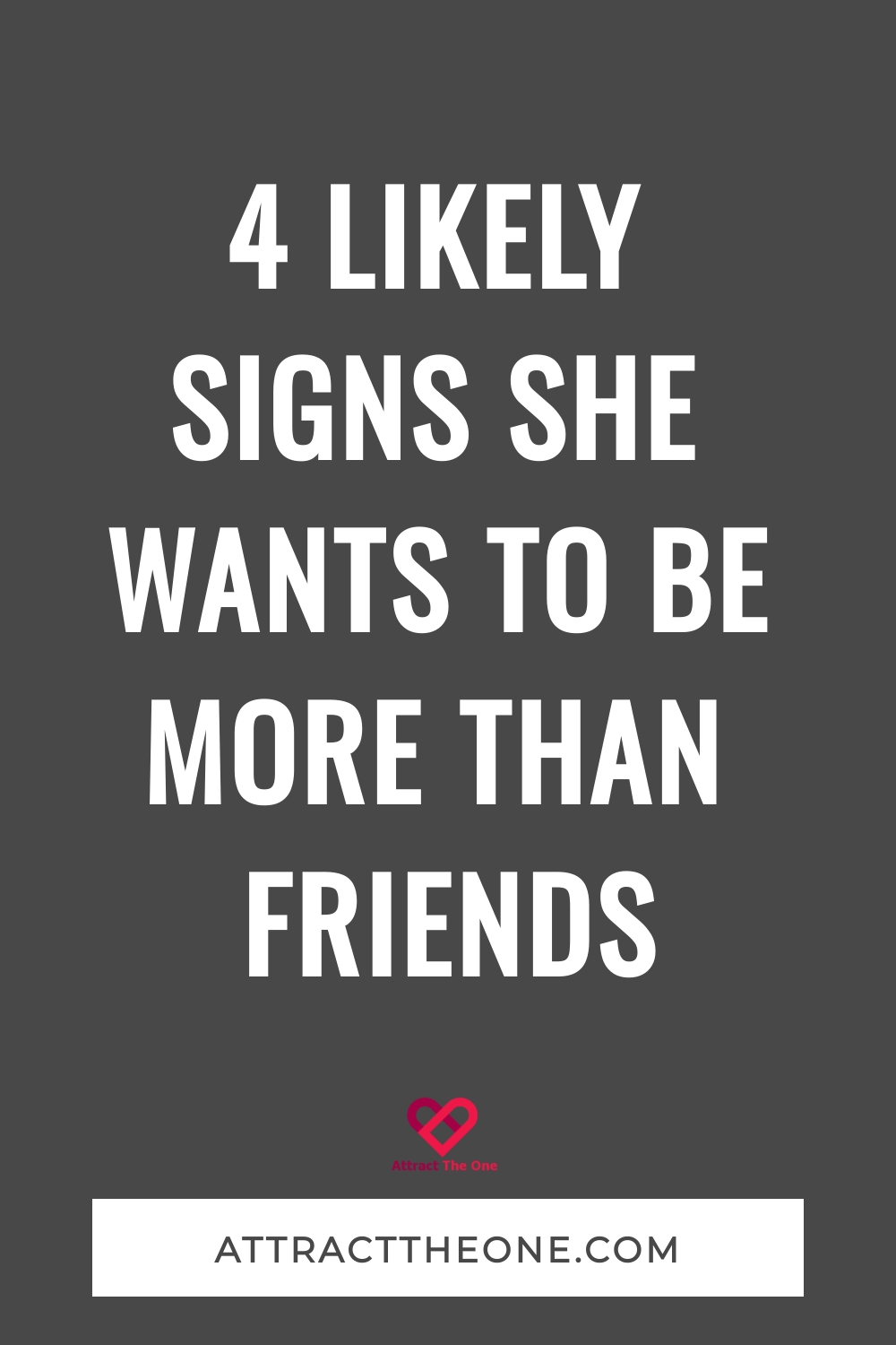 signs she wants to be more than friends