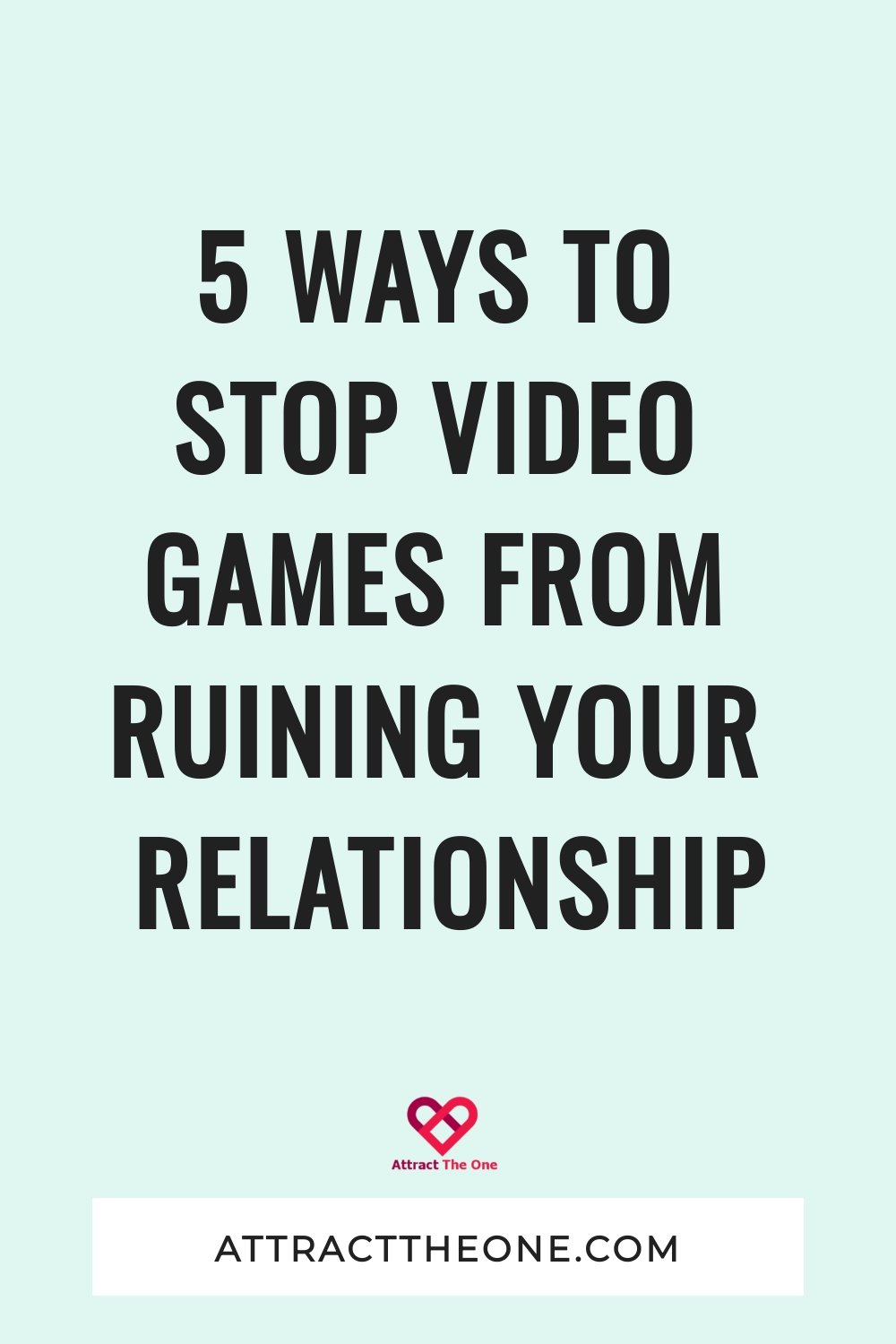 stop video games from ruining your relationship