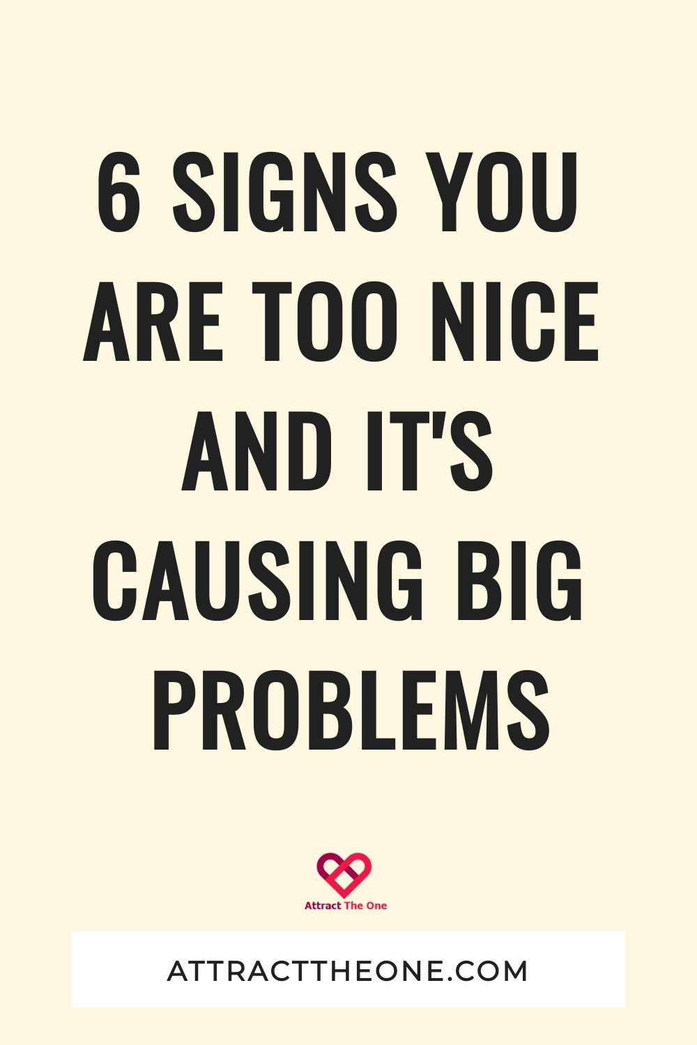 signs you are too nice