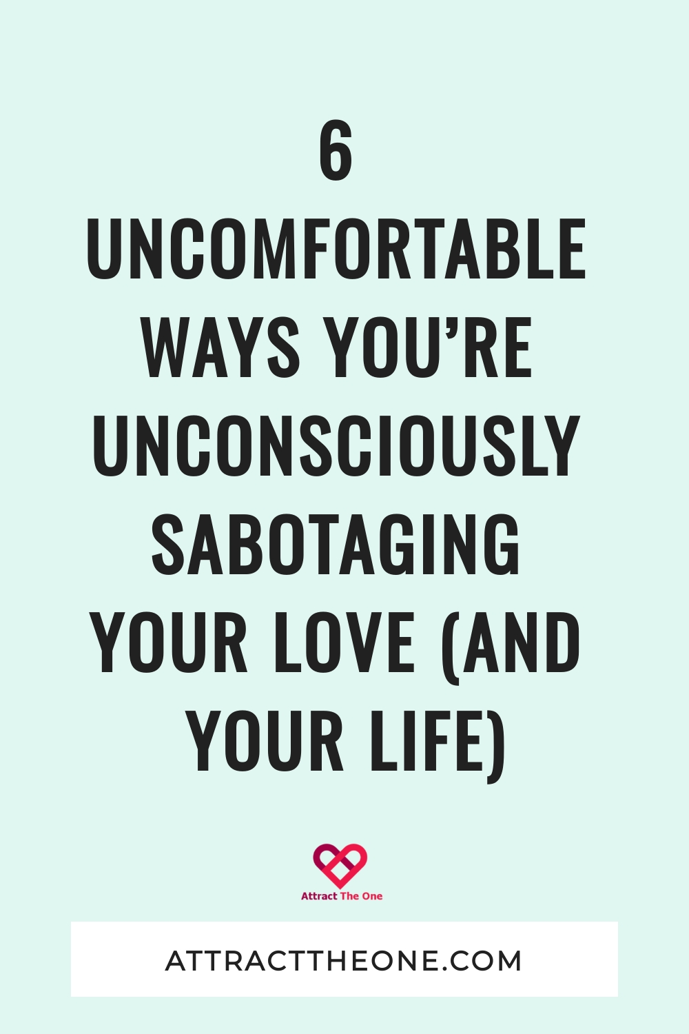 sabotaging your relationship