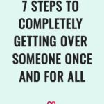 getting over someone once and for all