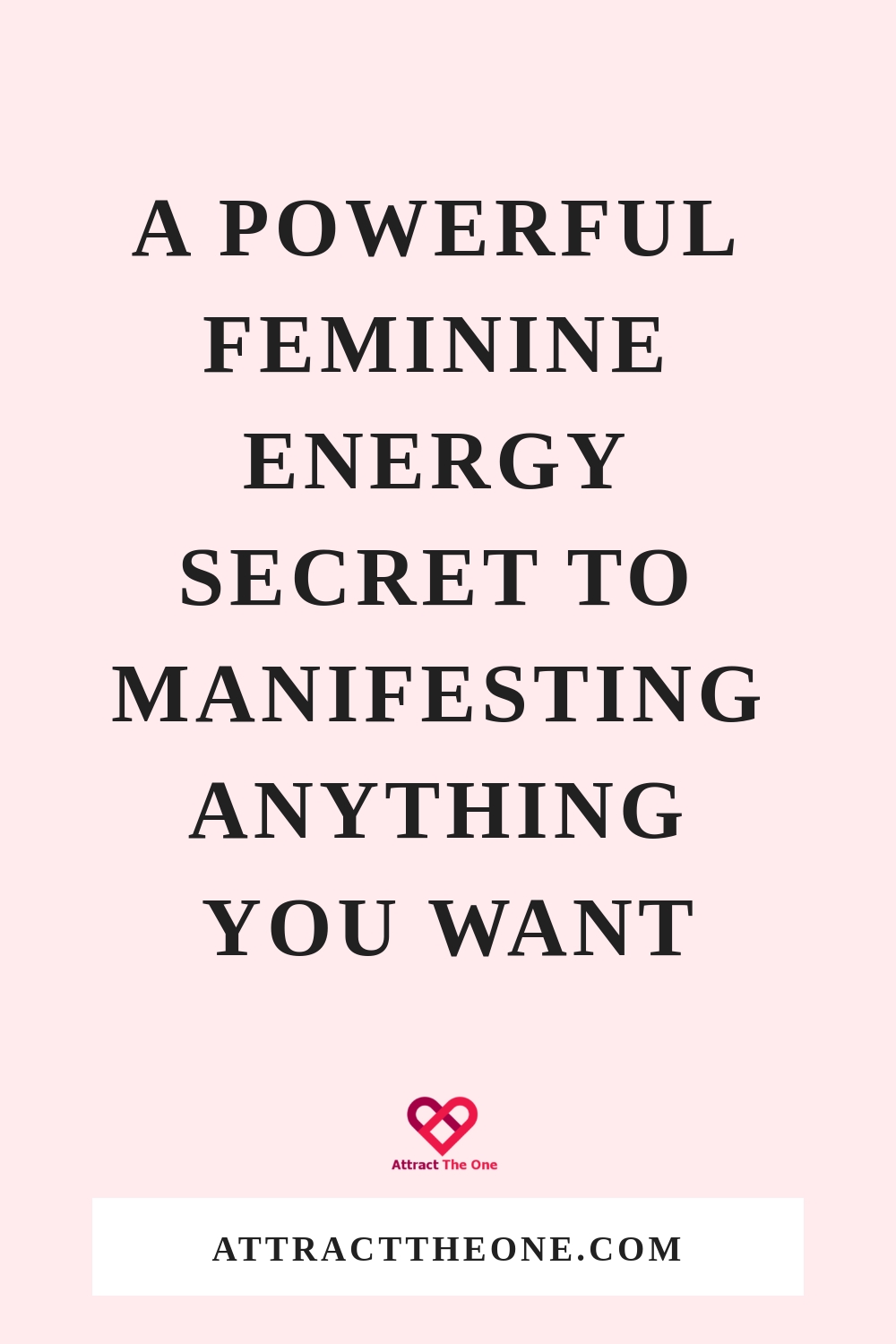 using feminine energy for manifestation