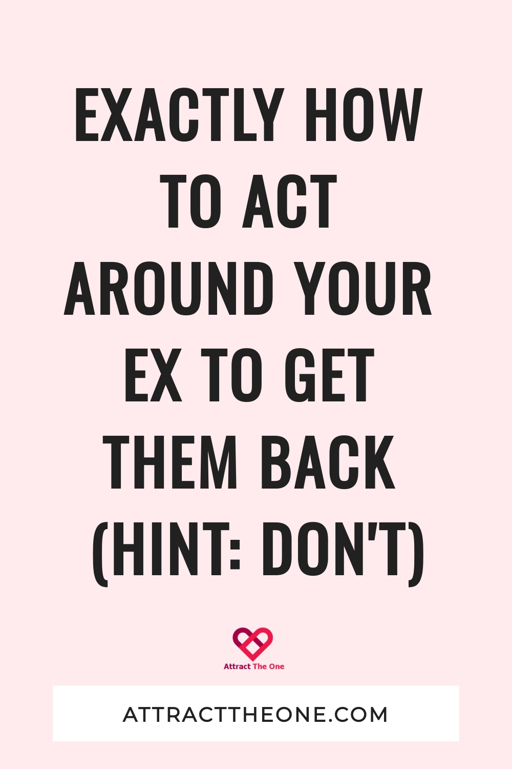 how to act around your ex