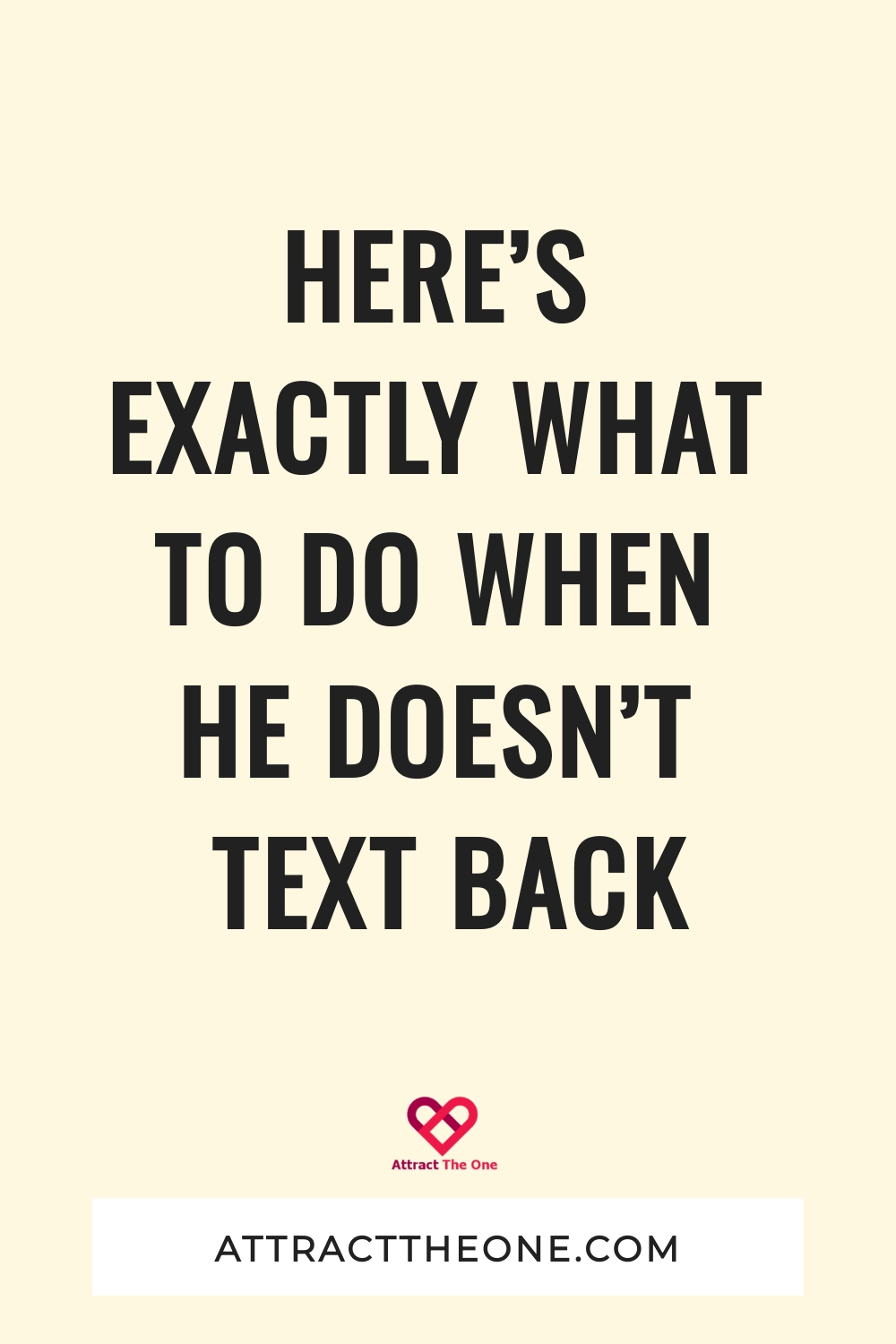 what to do when he doesn’t text back