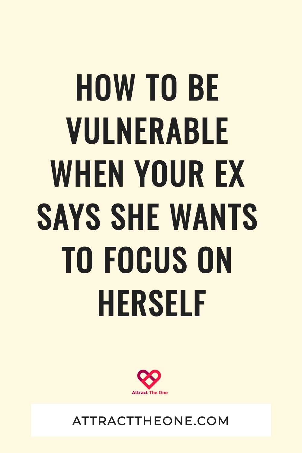 ex says she needs to focus on herself