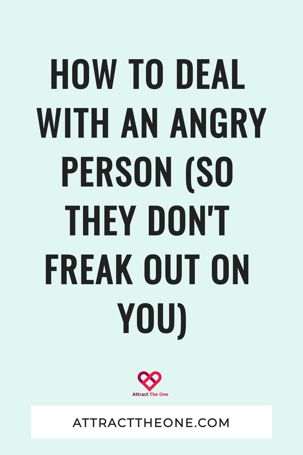 how to deal with an angry person