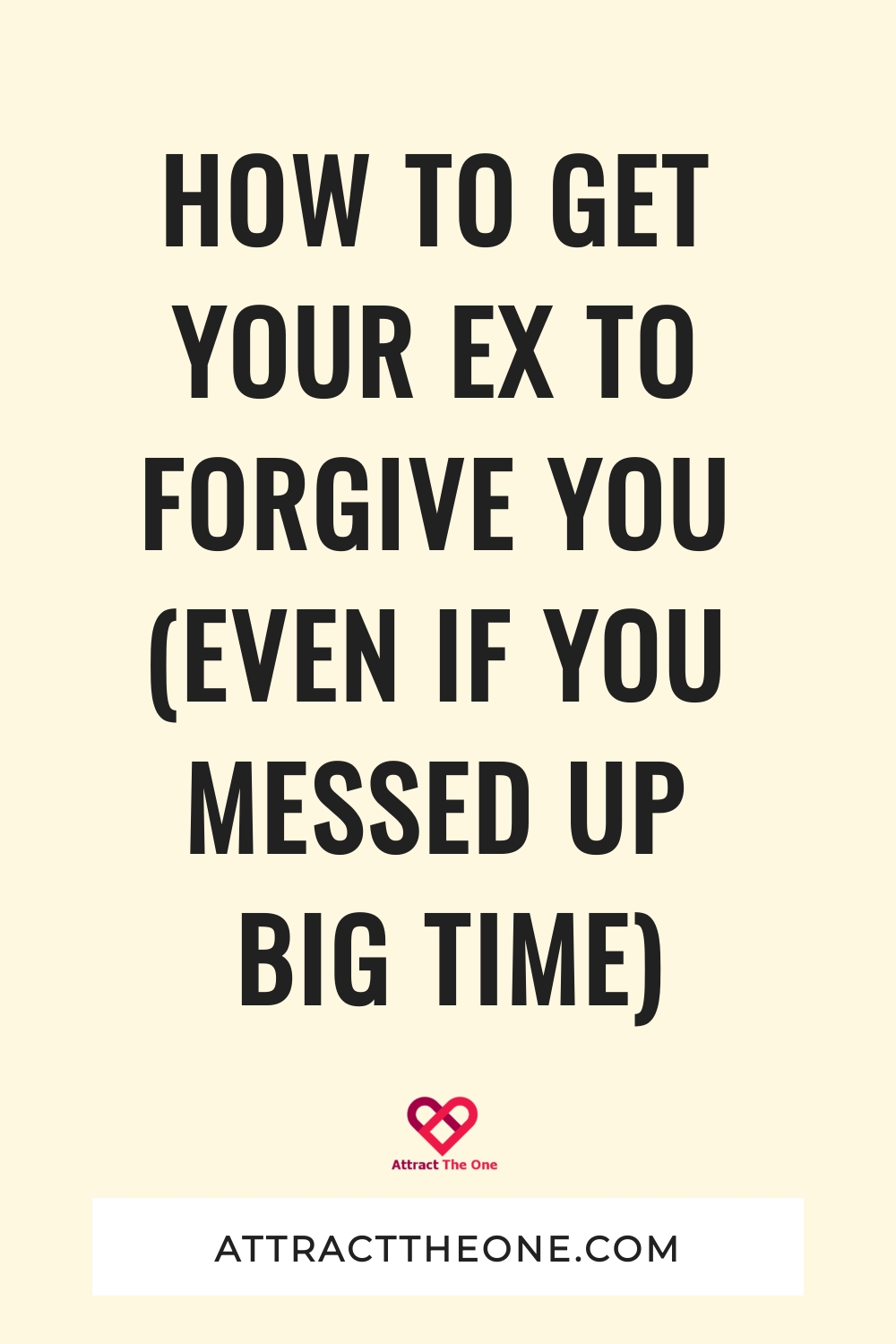 how to get your ex to forgive you