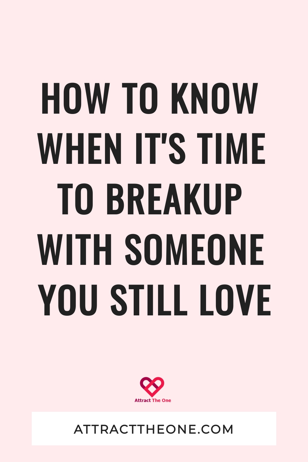 breakup with someone you still love