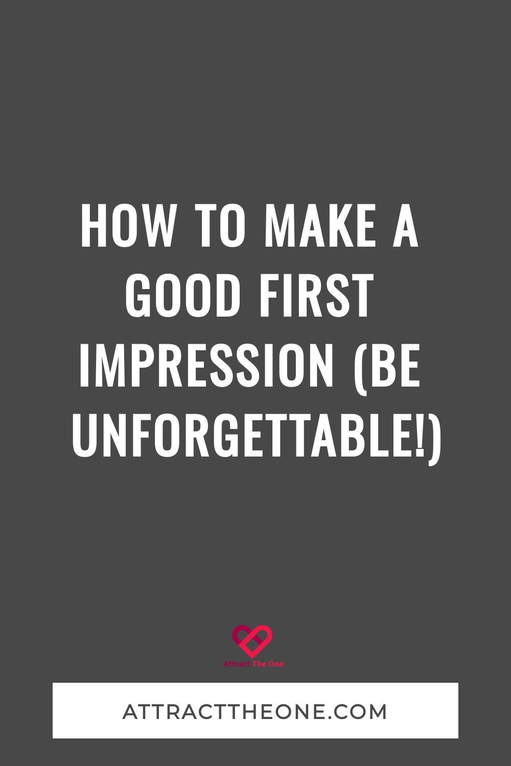 make a good first impression