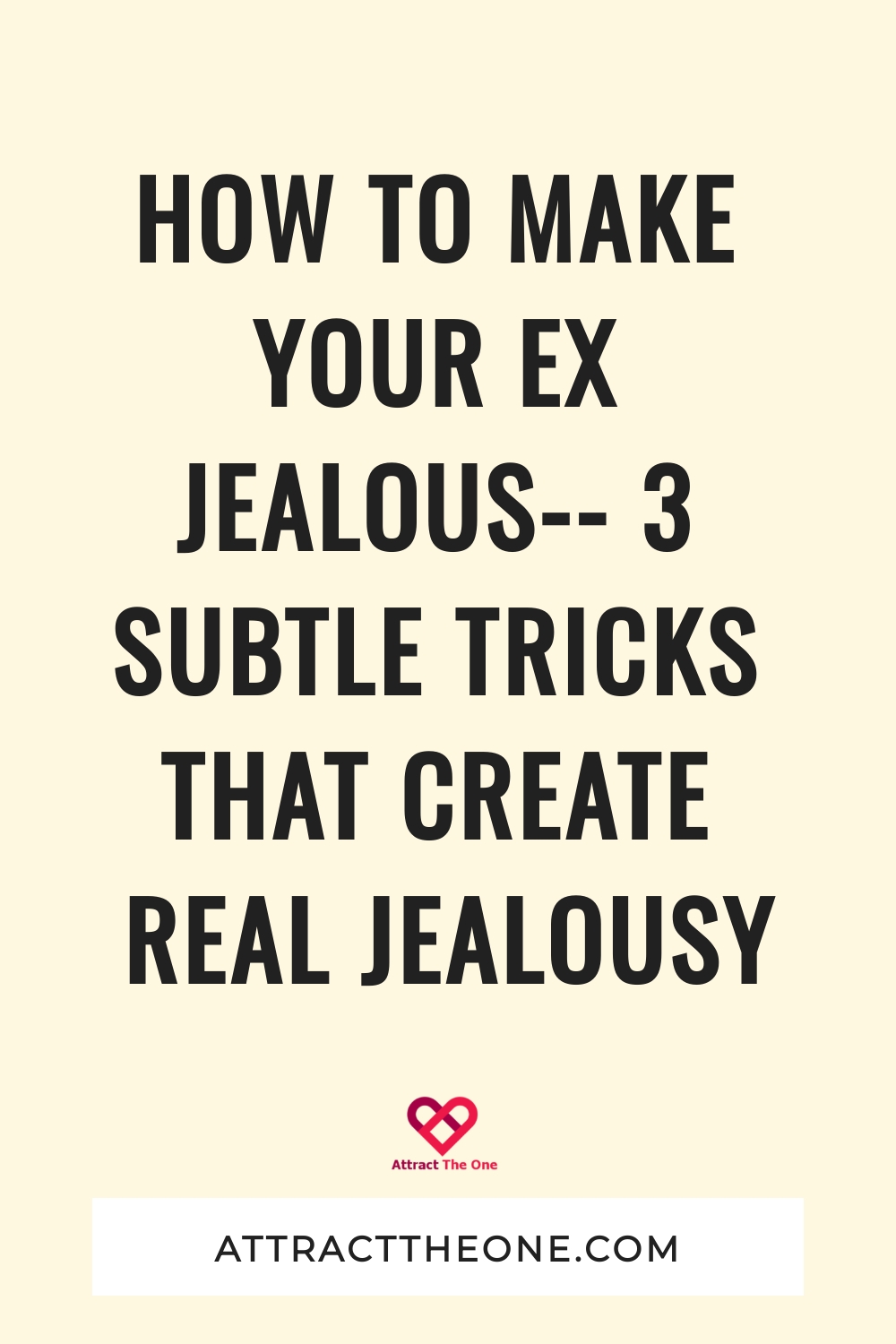 how to make your ex jealous