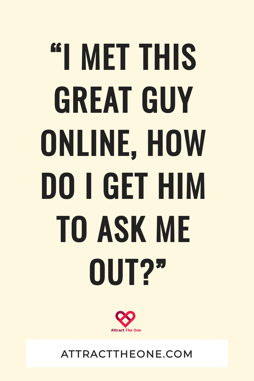 how to get a guy to ask you out through text