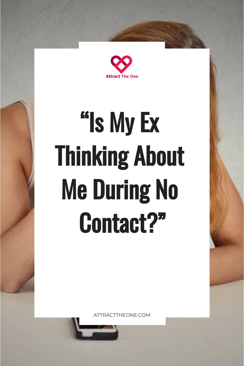 Is my ex thinking about me during no contact