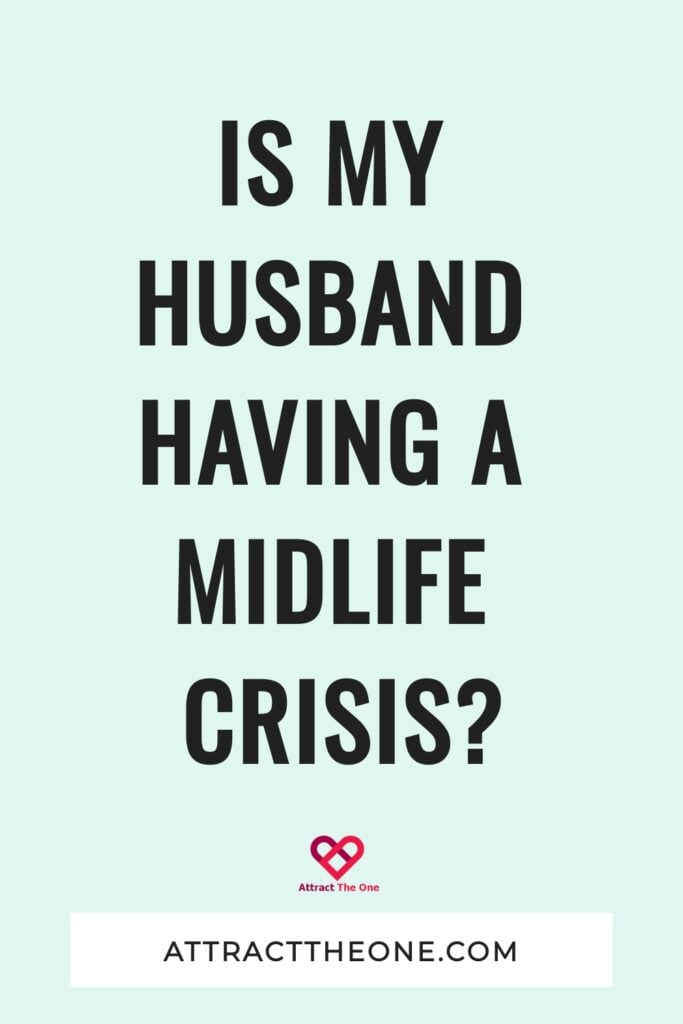Is My Husband Having A Midlife Crisis?