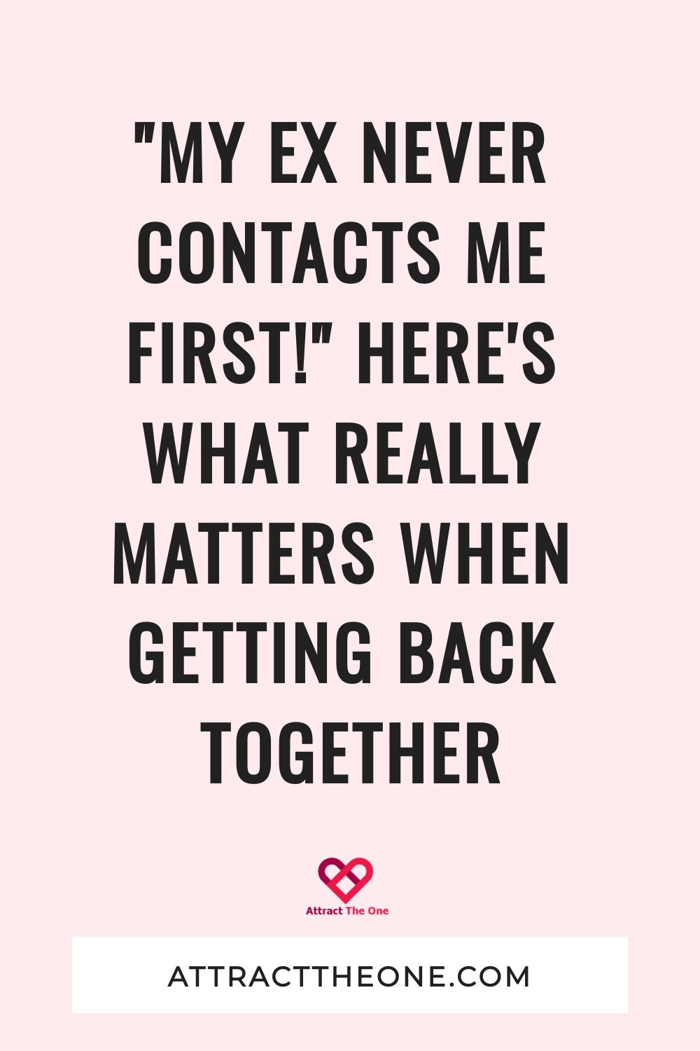 my ex never contacts me first