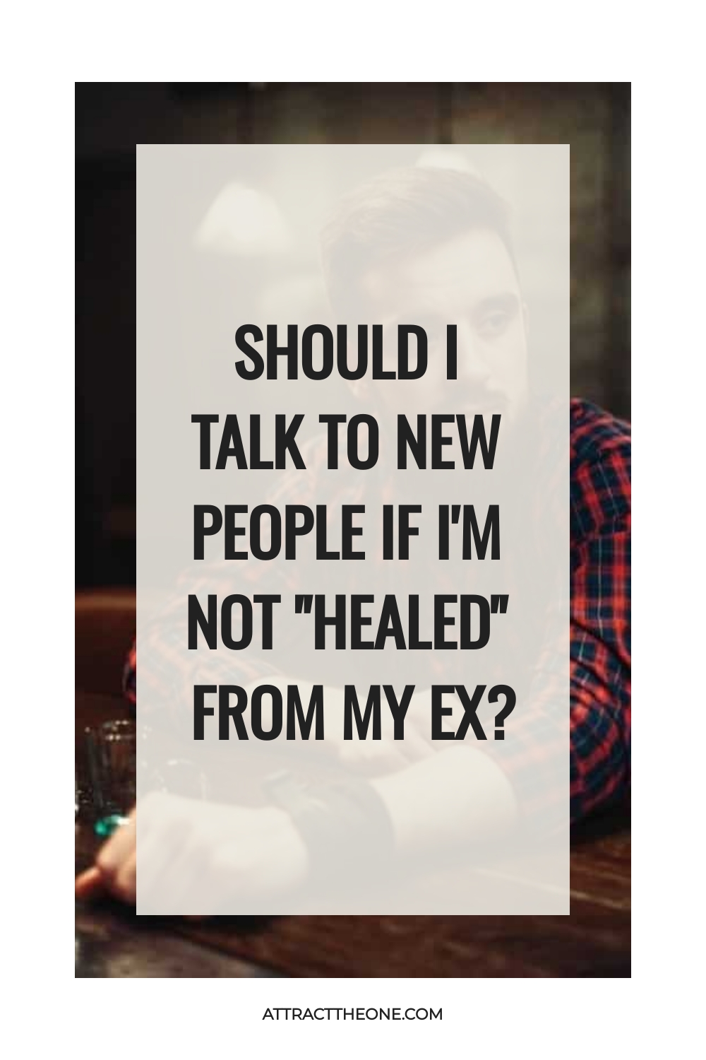 healed from my ex