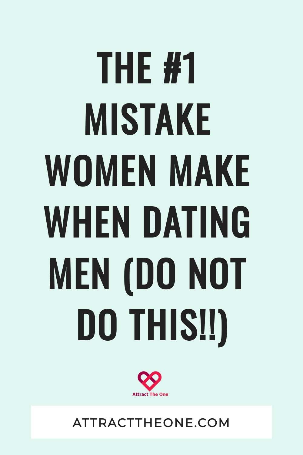 mistakes women make with men