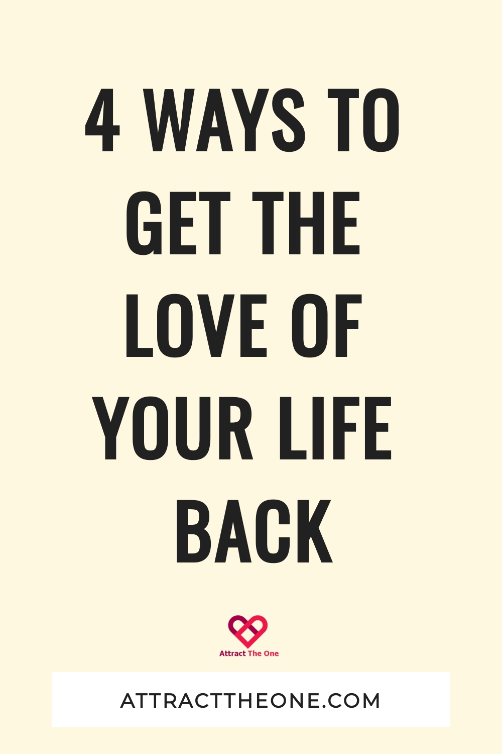 get the love of your life back