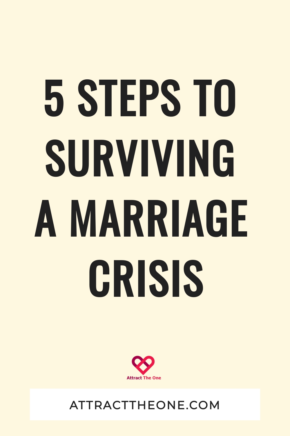 5 Steps To Surviving A Marriage Crisis marriage crisis