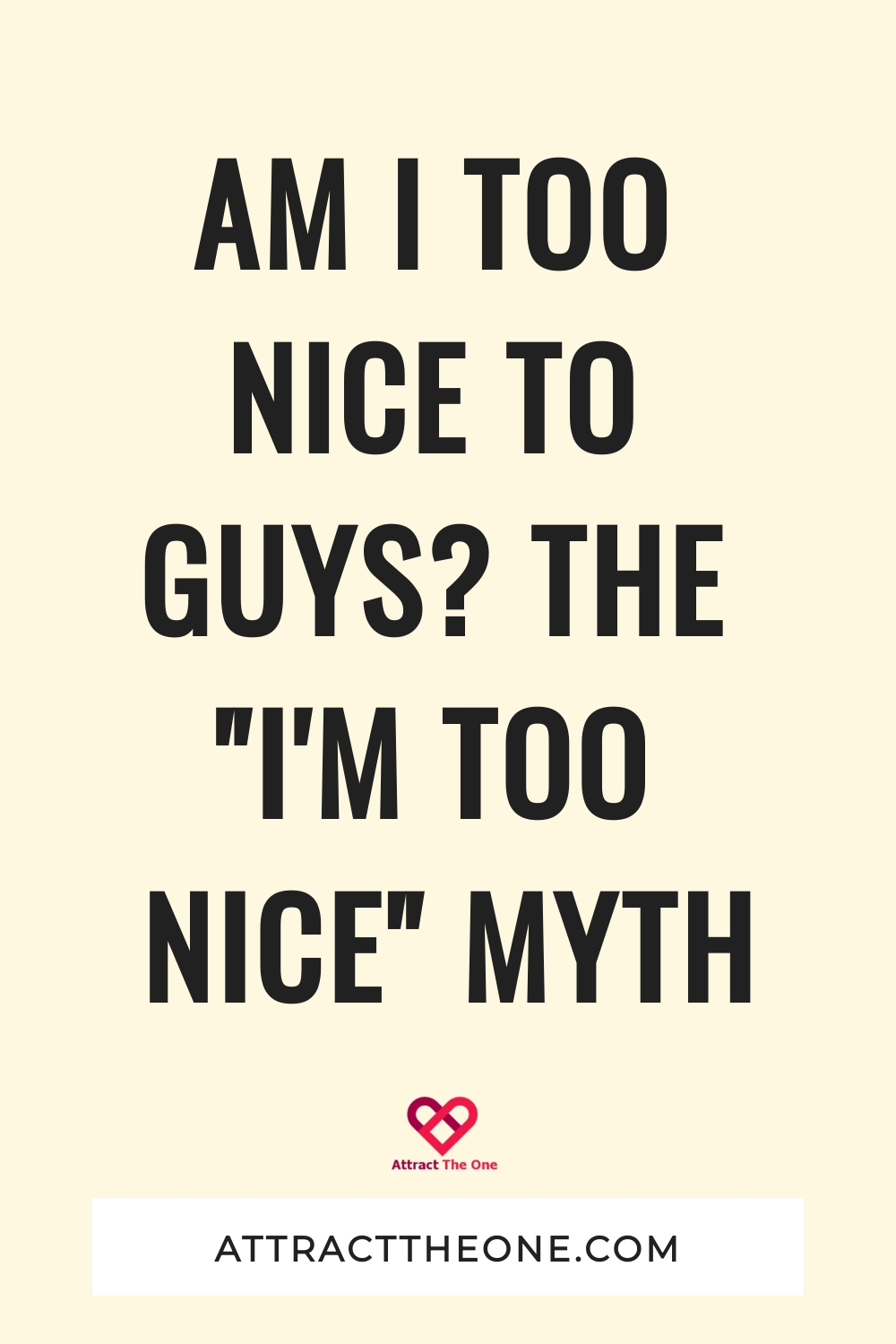 Am I too Nice