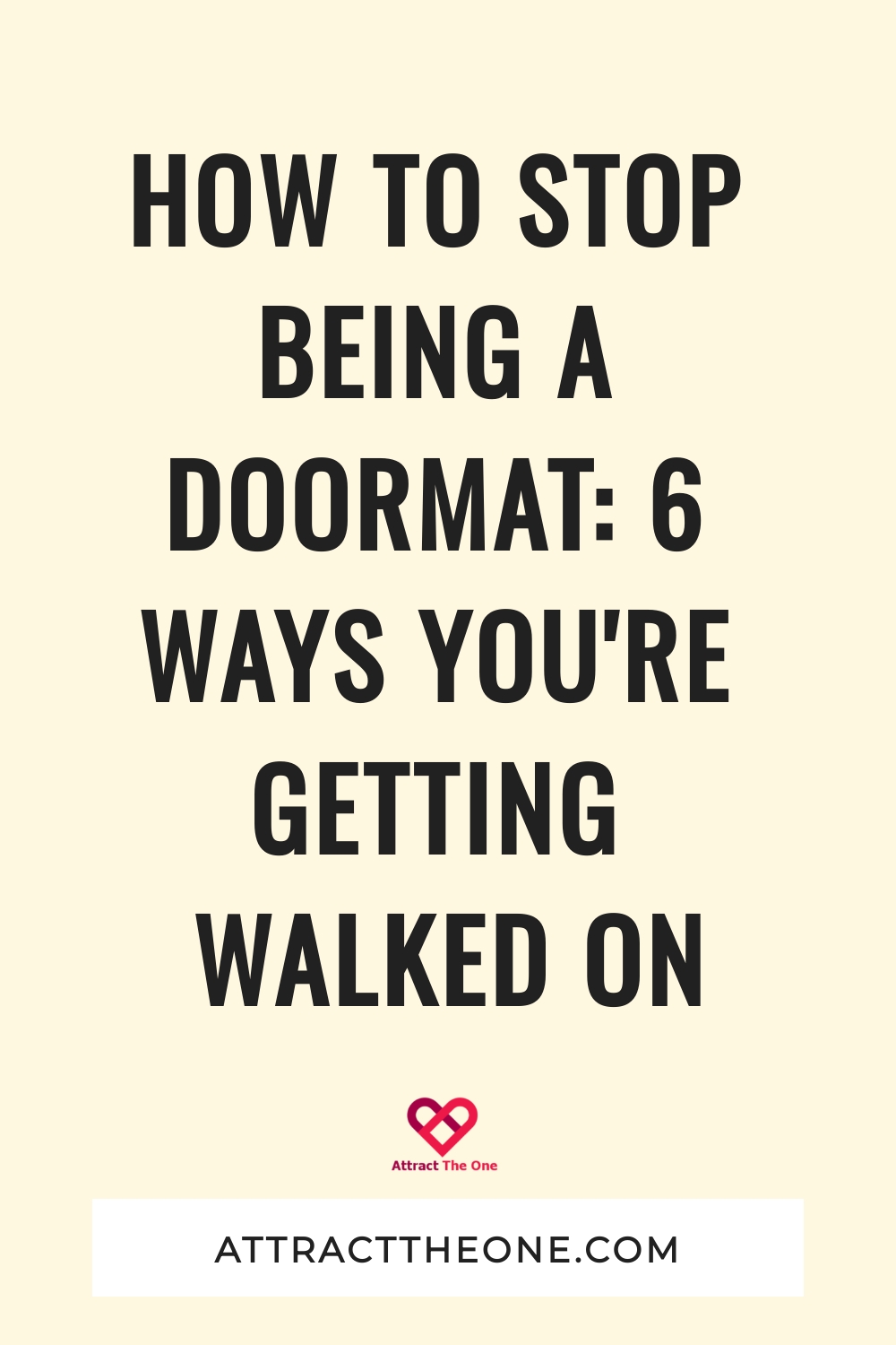 how to stop being a doormat