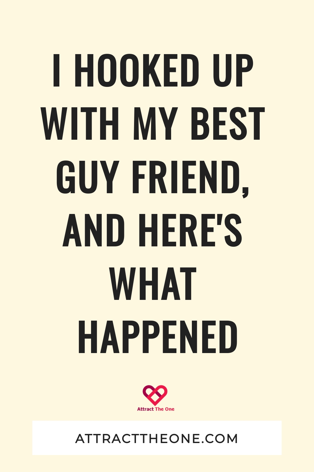 hooking up with your best guy friend