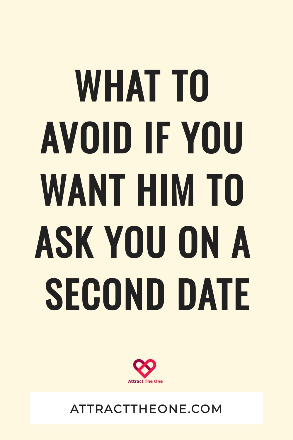 What To Avoid If You Want Him To Ask You On A Second Date