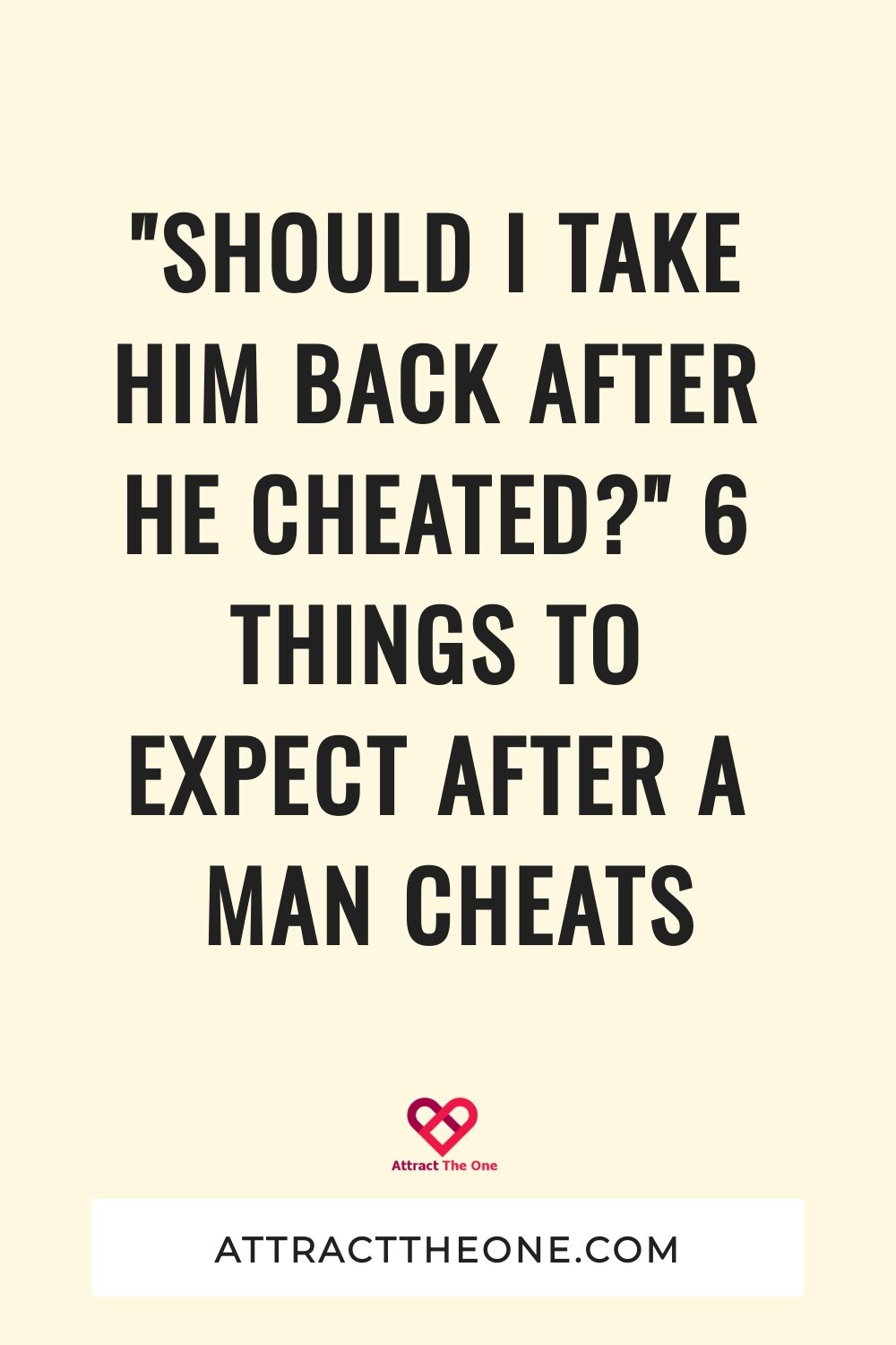 should I take him back after he cheated