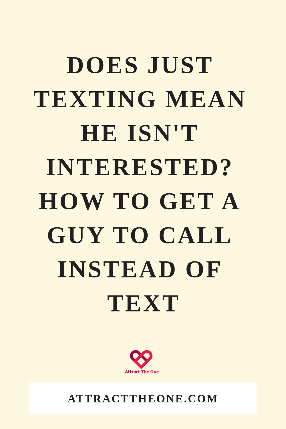 How To Get A Guy To Call Instead Of Text
